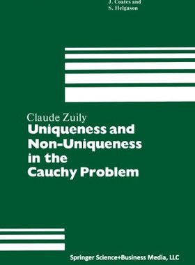 【预订】Uniqueness and Non-Uniqueness in the...