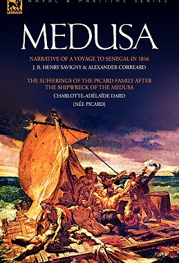 【预售】Medusa: Narrative of a Voyage to Senegal in 18...