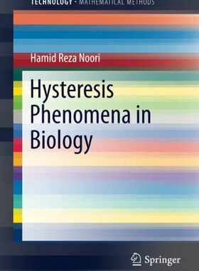 【预订】Hysteresis Phenomena in Biology