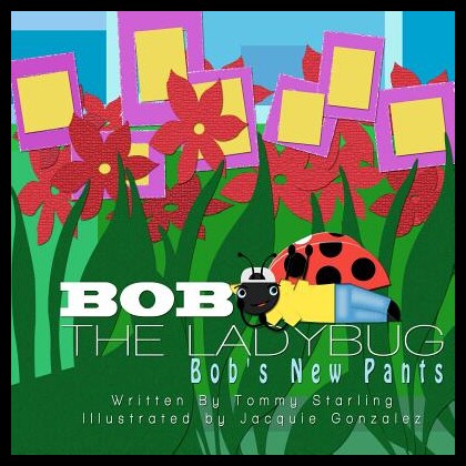 【预售】Bob the Ladybug: Bob's New Pants