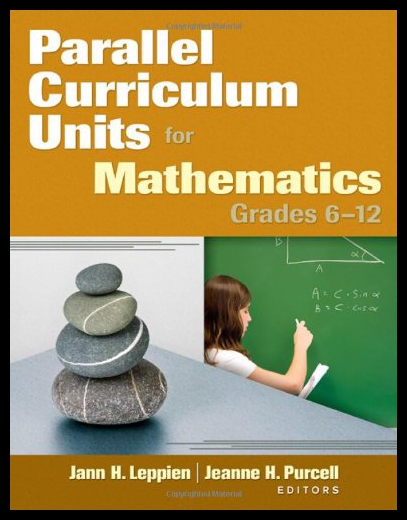 【预售】Parallel Curriculum Units for Mathematics, Grades