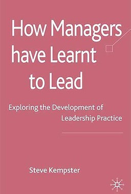 【预售】How Managers Have Learnt to Lead: Ex...