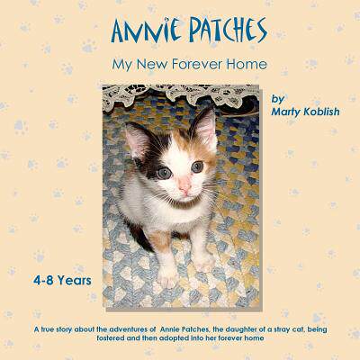 【预售】Annie Patches: My New Forever Home