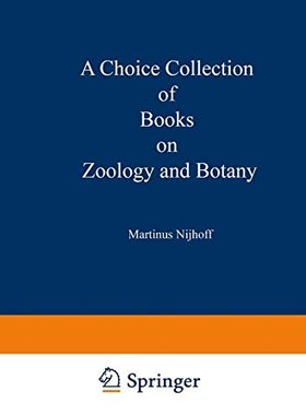 【预订】A Choice Collection of Books on Zool...