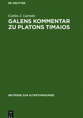 【预售】Galens Kommentar Zu Platons Timaios