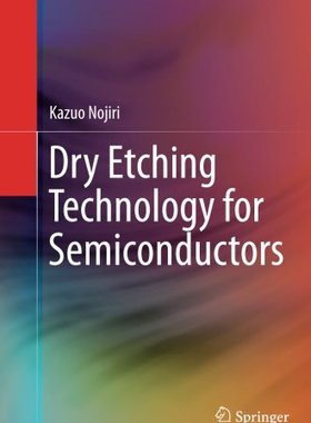【预订】Dry Etching Technology for Semiconductors
