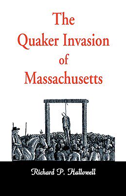 【预售】The Quaker Invasion of Massachusetts