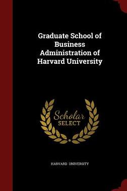 【预售】Graduate School of Business Administ...