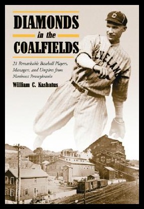 【预售】Diamonds in the Coalfields: 21 Remarkable Basebal