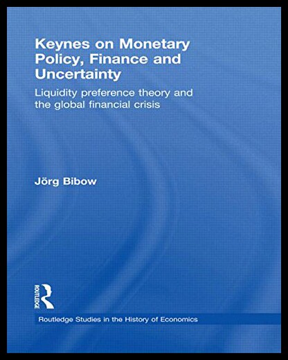 【预售】Keynes on Monetary Policy, Finance and Uncertaint