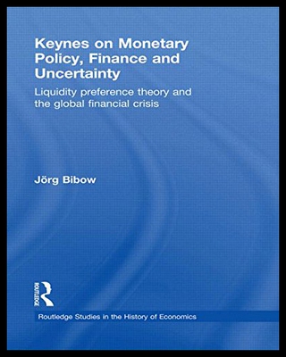 【预售】Keynes on Monetary Policy, Finance and Uncertaint