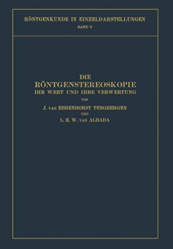 【预订】Die Rontgenstereoskopie: Ihr Wert Un... 书籍/杂志/报纸 原版其它 原图主图