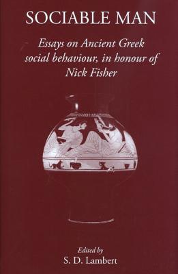 【预售】Sociable Man: Essays on Ancient Greek Social B...