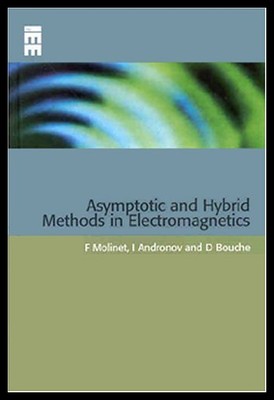 【预售】Asymptotic and Hybrid Methods in Electromagnetics