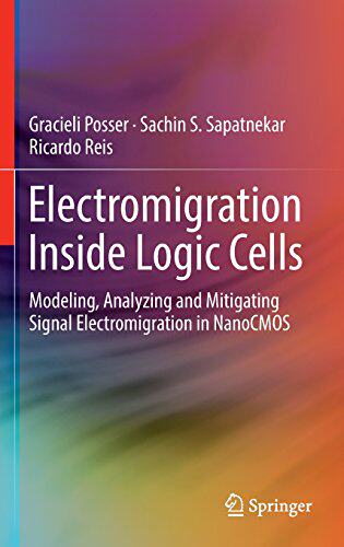 【预订】Electromigration Inside Logic Cells