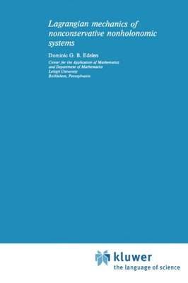 【预订】Lagrangian Mechanics of Nonconservat...