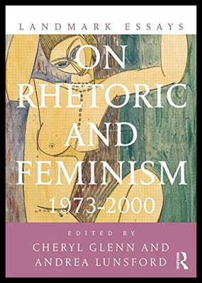 【预售】Landmark Essays on Rhetoric and Feminism