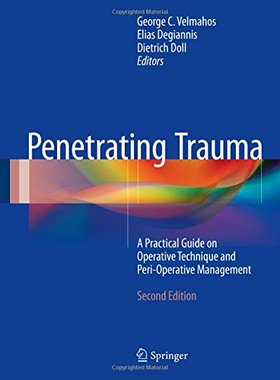 【预订】Penetrating Trauma: A Practical Guid...