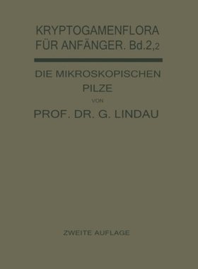 【预订】Die Mikroskopischen Pilze: Ustilagin...