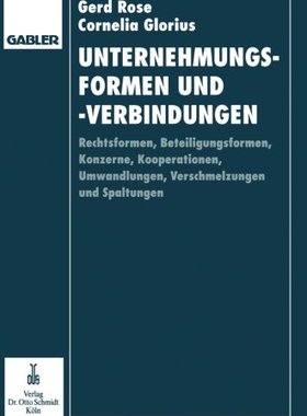【预售】Unternehmungsformen Und -Verbindungen: Rechtsf...