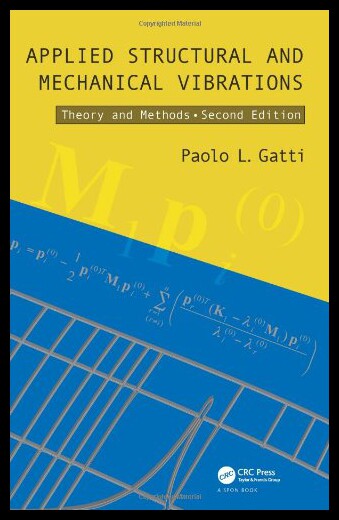 【预售】Applied Structural and Mechanical Vibrations: The