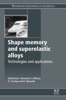 【预订】Shape Memory and Superelastic Alloys