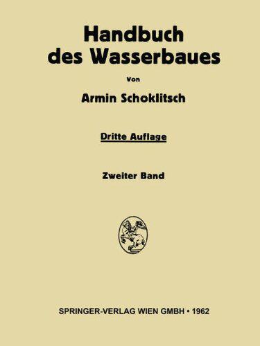 【预订】Handbuch Des Wasserbaues: Zweiter Band