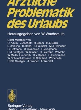 【预订】Arztliche Problematik Des Urlaubs: V...