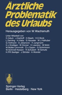 【预订】Arztliche Problematik Des Urlaubs: V...