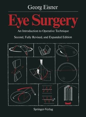 【预订】Eye Surgery: An Introduction to Oper...