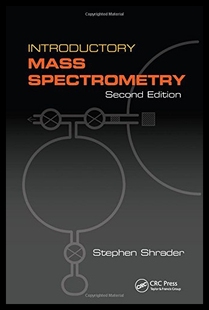 【预售】Introductory Mass Spectrometry, Second Edition