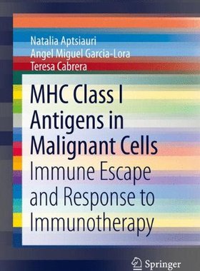 【预订】MHC Class I Antigens In Malignant Cells