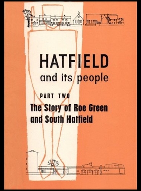 【预售】Hatfield and Its People: Part 2: The Story of Roe