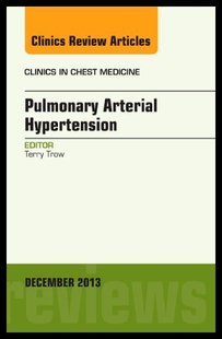 【预售】Pulmonary Arterial Hypertension, an Issue of Clin