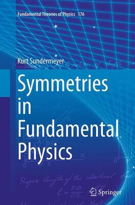 【预订】Symmetries in Fundamental Physics