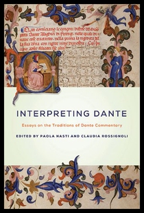 Dante Essays 预售 Traditions Interpreting the