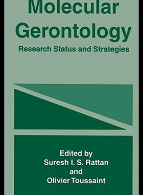 【预售】Molecular Gerontology: Research Status and Strate