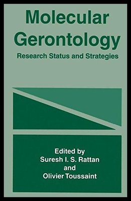 【预售】Molecular Gerontology: Research Status and Strate