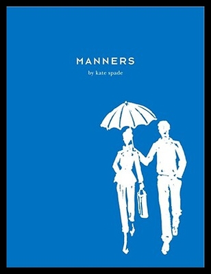 【预售】Manners: Always Gracious, Sometimes Irreverent