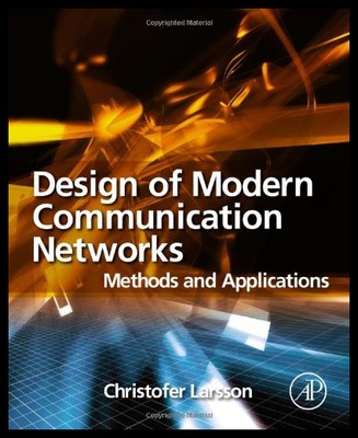 【预售】Design of Modern Communication Networks: Practica