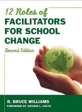 【预售】Twelve Roles of Facilitators for School Change