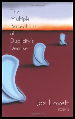 【预售】The Multiple Perceptions of Duplicity's Demise