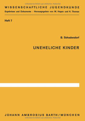 【预售】Uneheliche Kinder: Untersuchungen Zu...