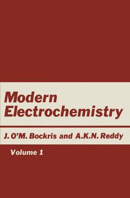 【预订】Modern Electrochemistry: Volume 1: A...
