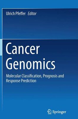 【预订】Cancer Genomics: Molecular Classific...
