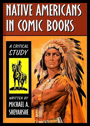 【预售】Native Americans in Comic Books: A Critical Study