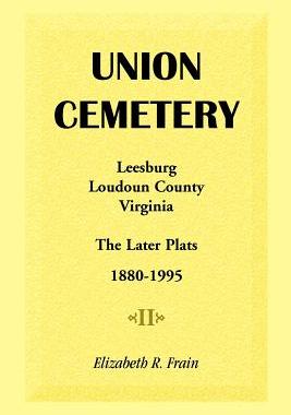 【预售】Union Cemetery, Leesburg, Loudoun County, Virg...