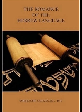 【预售】The Romance of the Hebrew Language