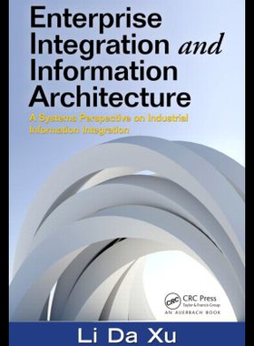 【预售】Enterprise Integration and Informati...
