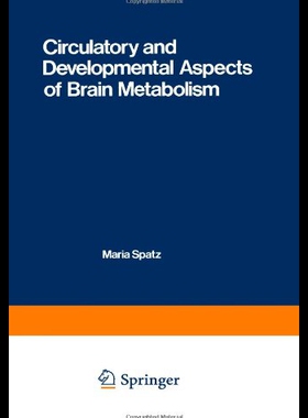 【预售】Circulatory and Developmental Aspects of Brain Me